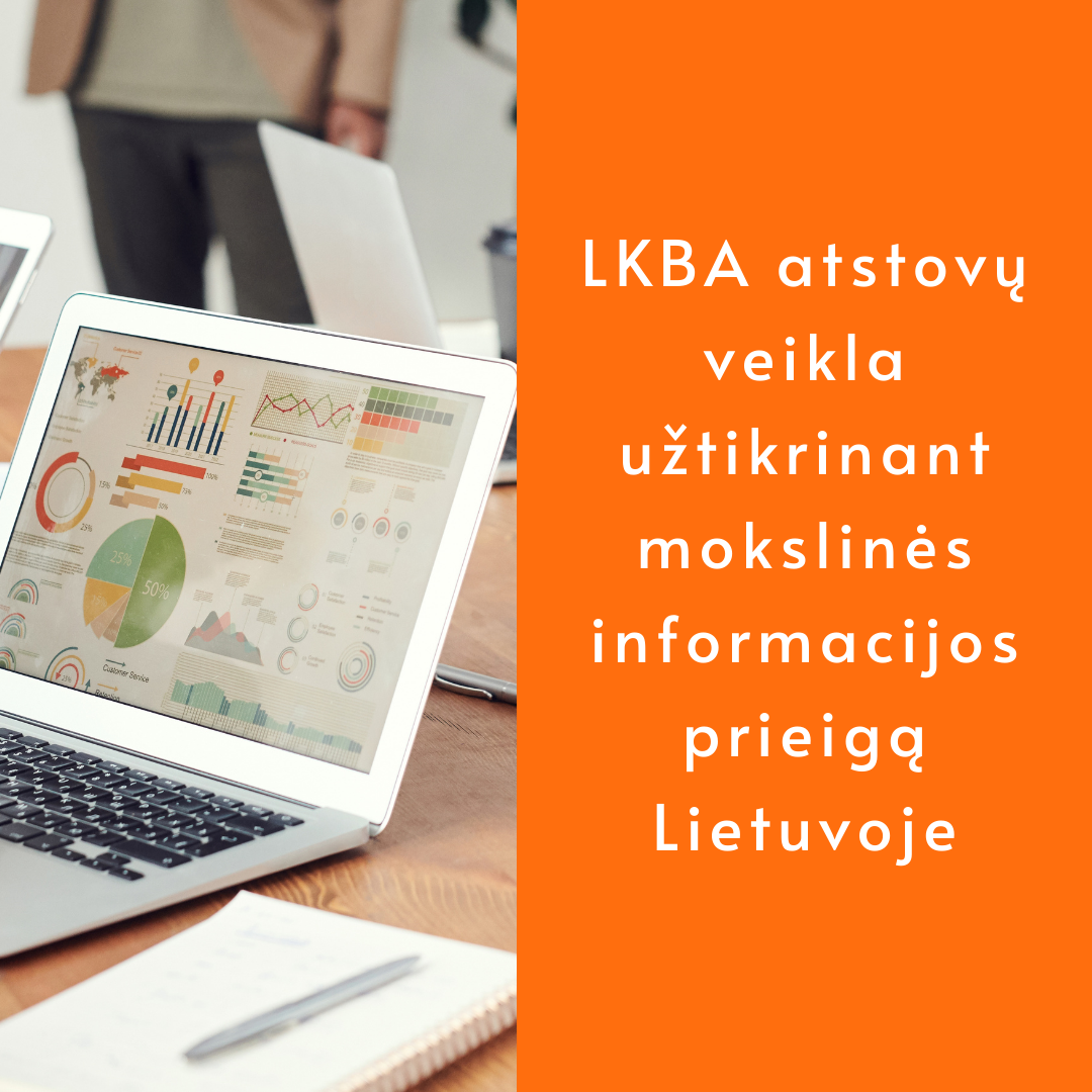 LKBA atstovų veikla užtikrinant mokslinės informacijos prieigą Lietuvoje